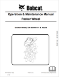 BOBCAT PACKER WHEEL OPERATION AND MAINTENANCE MANUAL 6901178 PDF
