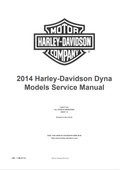 2014 HARLEY-DAVIDSON DYNA, FXDB, FXDC, FXDWG, FLD, FXDF, FLHX SERVICE MANUAL 99481-14 - PDF