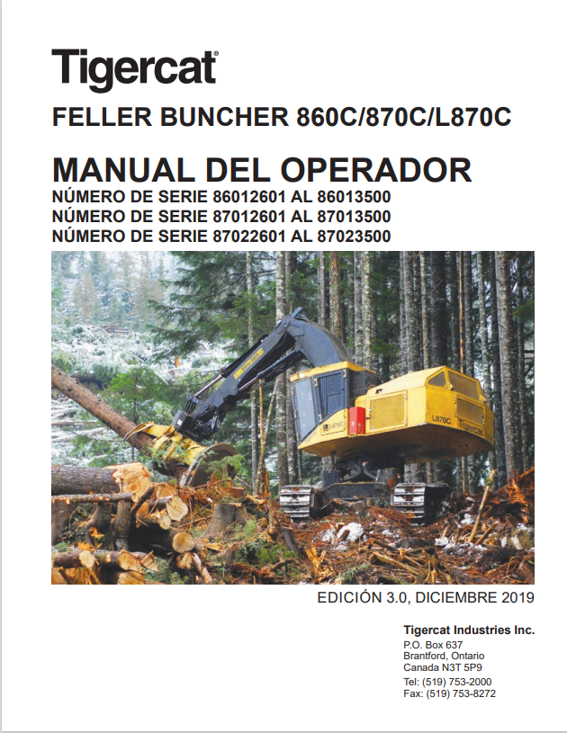 Tigercat 860C, 870C, L870C Feller Buncher Operator Manual 39182AENG