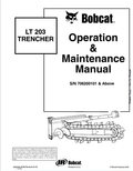 BOBCAT LT203 TRENCHER OPERATION AND MAINTENANCE MANUAL 6900989 PDF