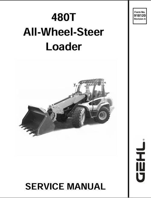480T Gehl All Wheel Steer Loader Service Manual 918120A PDF