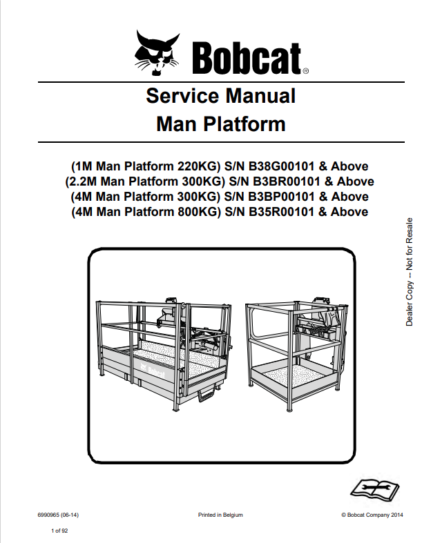 BOBCAT 1M MAN PLATFORM 220KG, 2.2M MAN PLATFORM 300KG, 4M MAN PLATFORM 300KG, 4M MAN PLATFORM 800KG MAN SERVICE MANUAL 6990965 PDF