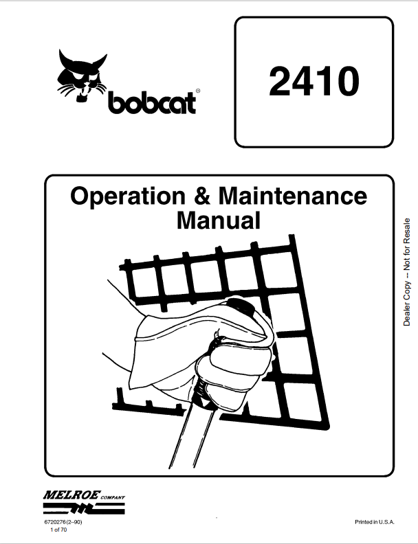 BOBCAT 2410 LOADER OPERATION AND MAINTENANCE MANUAL 6720276 PDF