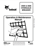 BOBCAT 2500, 3500 HYDRAULIC BREAKER OPERATION AND MAINTENANCE MANUAL 6570621 PDF