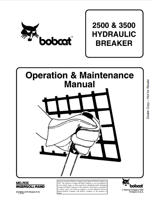 BOBCAT 2500, 3500 HYDRAULIC BREAKER OPERATION AND MAINTENANCE MANUAL 6570621 PDF