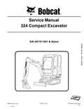 BOBCAT 324 COMPACT EXCAVATOR SERVICE MANUAL 6989593 PDF