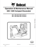 BOBCAT 325, 328 COMPACT EXCAVATOR OPERATION AND MAINTENANCE MANUAL 6902610 PDF