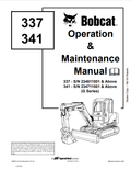 BOBCAT 337, 341 EXCAVATOR OPERATION AND MAINTENANCE MANUAL 6902614 PDF