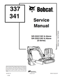 BOBCAT 337, 341 EXCAVATOR SERVICE MANUAL 6901080 PDF