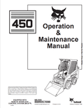 BOBCAT 450 LOADER OPERATION AND MAINTENANCE MANUAL 6724207 PDF