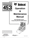 BOBCAT 453 LOADER OPERATION AND MAINTENANCE MANUAL 6900784 PDF