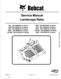 BOBCAT 4A, 4A3, 5A, 5A3, LR 5B, 5B3, 6A, 6A3, LR 6B, 6B3 LANDSCAPE RAKE SERVICE MANUAL 6900890 PDF