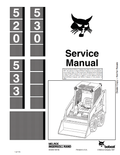 BOBCAT 520, 530, 533 LOADER SERVICE MANUAL 6556407 PDF
