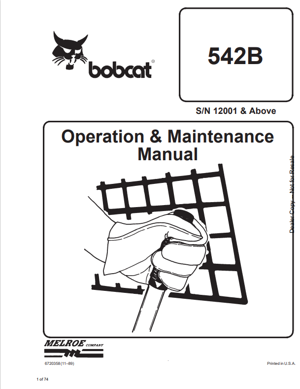 BOBCAT 542B LOADER OPERATION AND MAINTENANCE MANUAL 6720358 PDF