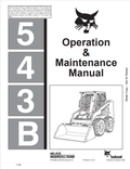 BOBCAT 543B LOADER OPERATION AND MAINTENANCE MANUAL 6722480 PDF