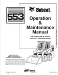 BOBCAT 553 LOADER OPERATION AND MAINTENANCE MANUAL 6900785 PDF