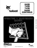 BOBCAT 642B, 742B, 743B HAND CONTROLS LOADER OPERATION AND MAINTENANCE MANUAL 6720910 PDF