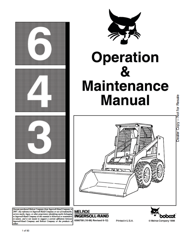 BOBCAT 643 LOADER OPERATION AND MAINTENANCE MANUAL 6566708 PDF
