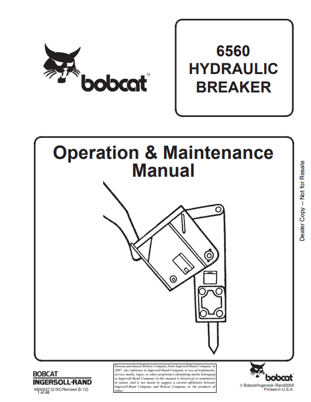 BOBCAT 6560 HYDRAULIC BREAKER OPERATION AND MAINTENANCE MANUAL 6900437 PDF