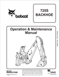 BOBCAT 725S BACKHOE OPERATION AND MAINTENANCE MANUAL 6900120 PDF