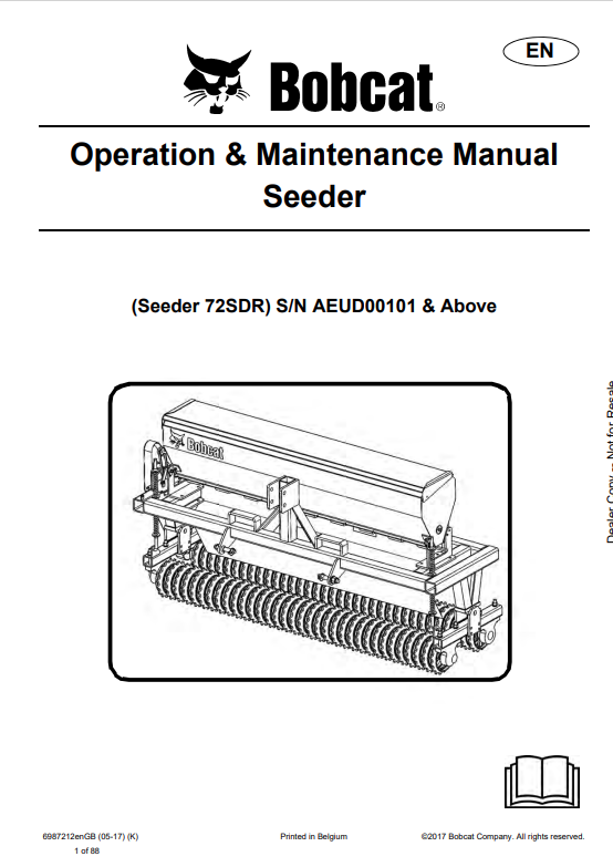 BOBCAT 72SDR SEEDER OPERATION AND MAINTENANCE MANUAL 6987212 PDF