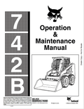BOBCAT 742B LOADER OPERATION AND MAINTENANCE MANUAL 6720737 PDF