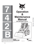 BOBCAT 742B LOADER OPERATION AND MAINTENANCE MANUAL 6722056 PDF
