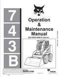 BOBCAT 743B LOADER OPERATION AND MAINTENANCE MANUAL 6722054 PDF