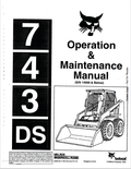 BOBCAT 743DS LOADER OPERATION AND MAINTENANCE MANUAL 6566338 PDF