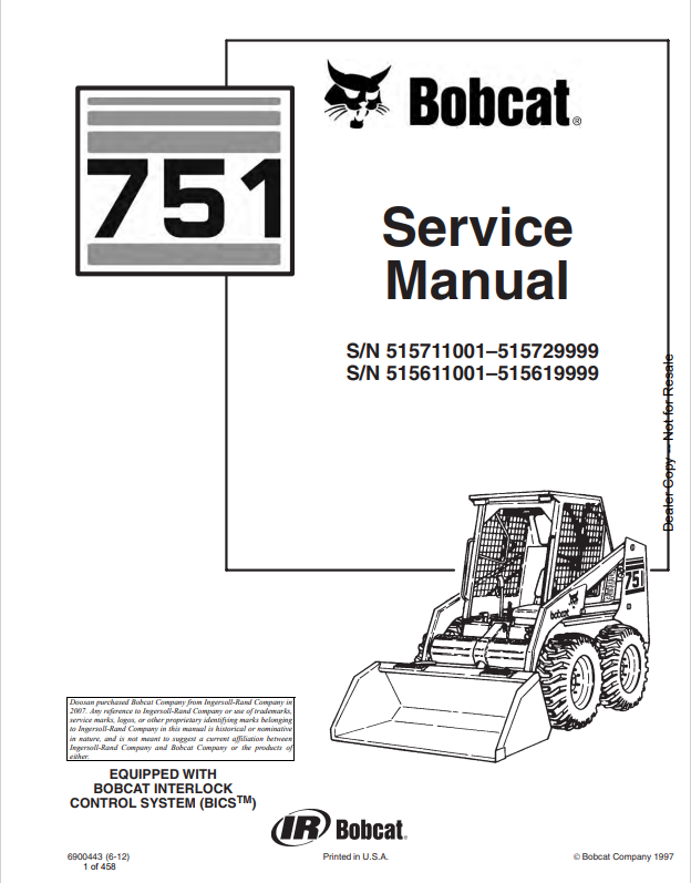 BOBCAT 751 LOADER OPERATION AND MAINTENANCE MANUAL 6900443 PDF