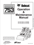 BOBCAT 753 LOADER OPERATION AND MAINTENANCE MANUAL 6900787 PDF