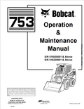 BOBCAT 753 LOADER OPERATION AND MAINTENANCE MANUAL 6900969 PDF