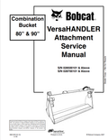 BOBCAT 80, 90 COMBINATION BUCKET SERVICE MANUAL 6900895 PDF