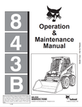 BOBCAT 843B LOADER OPERATION AND MAINTENANCE MANUAL 6720547 PDF