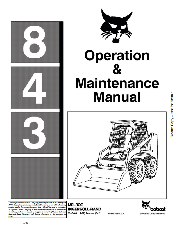 BOBCAT 843 LOADER OPERATION AND MAINTENANCE MANUAL 6566408 PDF