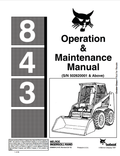 BOBCAT 843 LOADER OPERATION AND MAINTENANCE MANUAL 6566894 PDF
