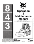 BOBCAT 843 LOADER OPERATION AND MAINTENANCE MANUAL 6570536 PDF