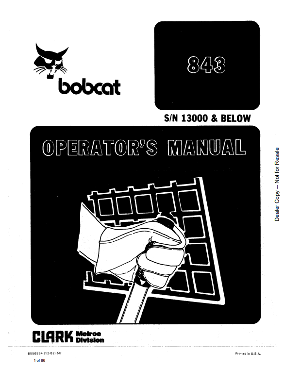BOBCAT 843 LOADER OPERATOR MANUAL 6556864 PDF