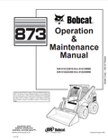 BOBCAT 873 LOADER OPERATION AND MAINTENANCE MANUAL 6900791 PDF
