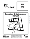 BOBCAT 974, 975 LOADER OPERATION AND MAINTENANCE MANUAL 6570157 PDF