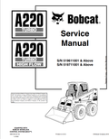 BOBCAT A220 TURBO, A220 TURBO HIGH FLOW SERVICE MANUAL 6901245 PDF