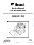 BOBCAT A300 ALL WHEEL LOADER SERVICE MANUAL 6904172 PDF