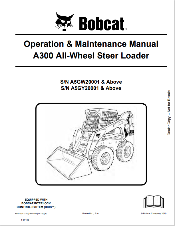 BOBCAT A300 ALL WHEEL STEER LOADER OPERATION AND MAINTENANCE MANUAL 6987007 PDF
