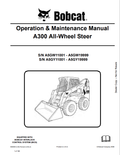 BOBCAT A300 ALL WHEEL STEER OPERATION AND MAINTENANCE MANUAL 6986969 PDF