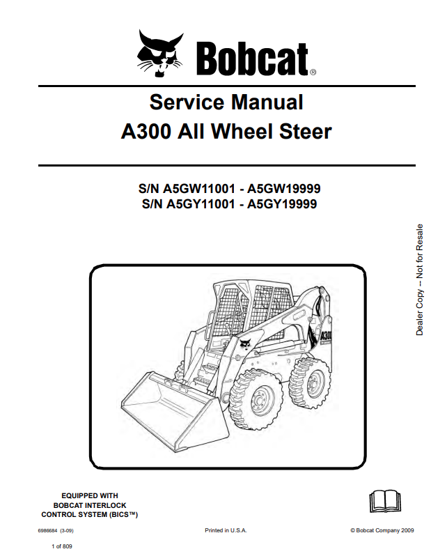 BOBCAT A300 ALL WHEEL STEER SERVICE MANUAL 6986684 PDF
