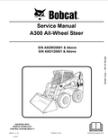 BOBCAT A300 ALL WHEEL STEER SERVICE MANUAL 6987047 PDF