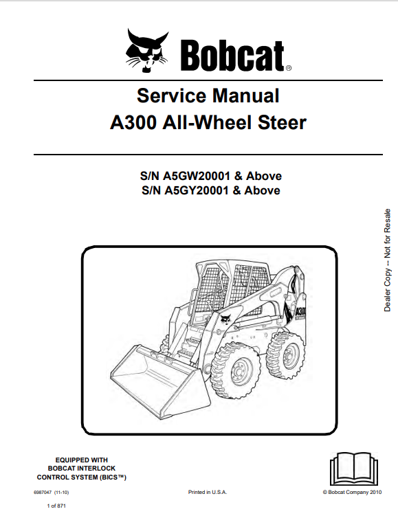 BOBCAT A300 ALL WHEEL STEER SERVICE MANUAL 6987047 PDF