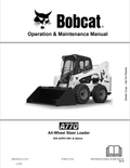 BOBCAT A770 ALL WHEEL STEER LOADER OPERATION AND MAINTENANCE MANUAL 6989479 PDF