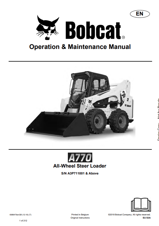 BOBCAT A770 ALL WHEEL STEER LOADER OPERATION AND MAINTENANCE MANUAL 6989479 PDF