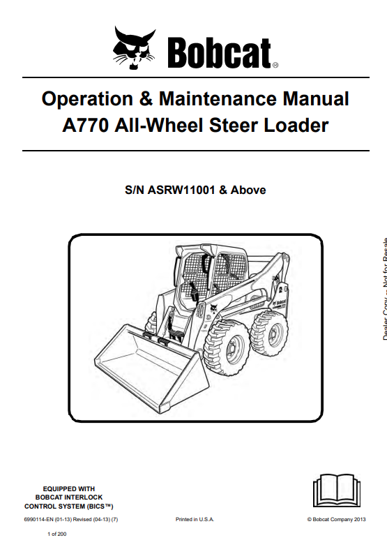 BOBCAT A770 ALL WHEEL STEER LOADER OPERATION AND MAINTENANCE MANUAL 6990114 PDF